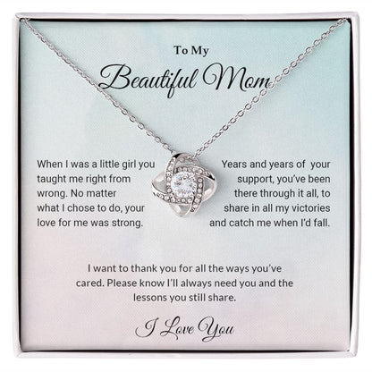 To My Beautiful Mom | I Love You |  Love Knot Necklace